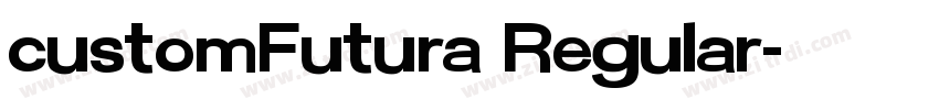 customFutura Regular字体转换